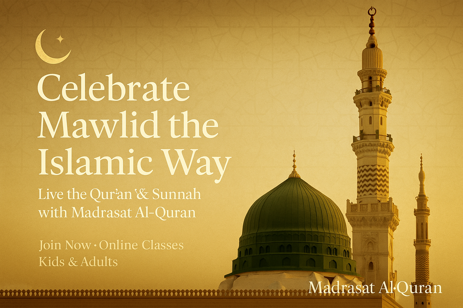How Do We Celebrate Mawlid al-Nabawi in a Proper Islamic Way?