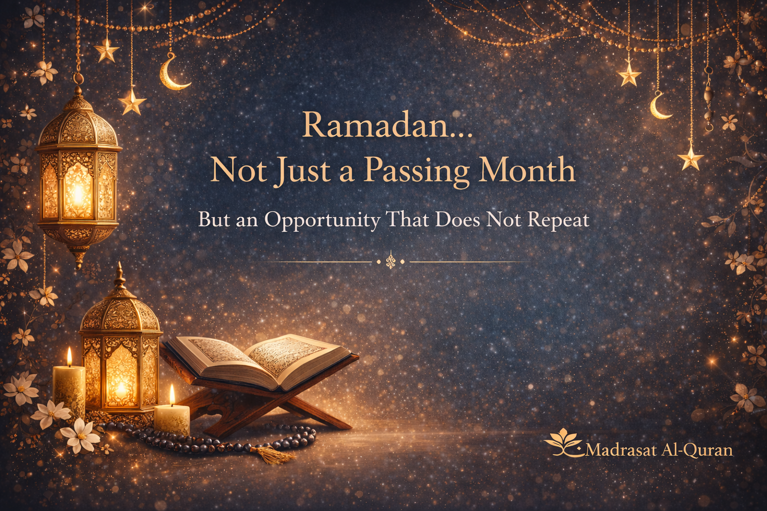 Ramadan: A Month to Rise