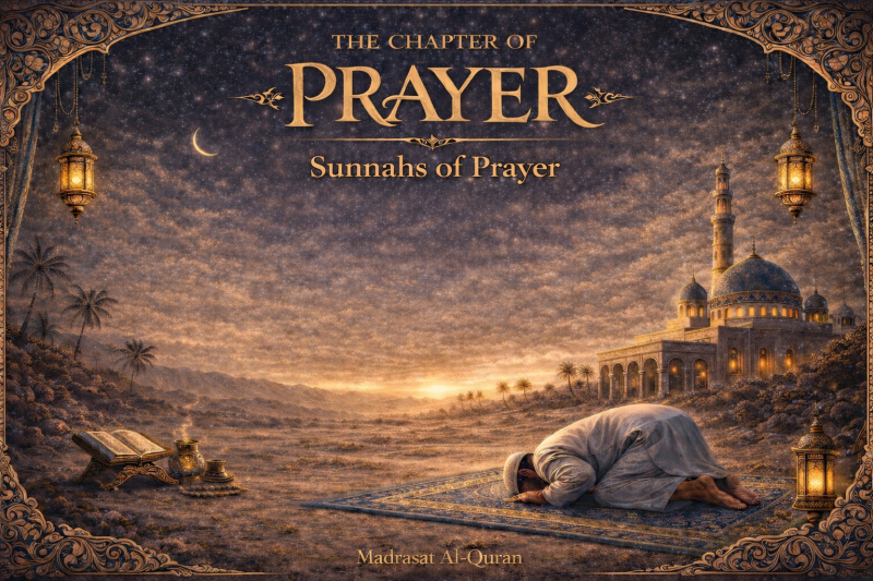 Sunnahs of Prayer
