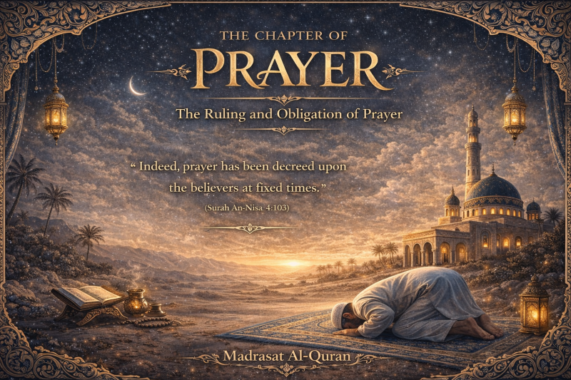 The Ruling and Obligation of Prayer