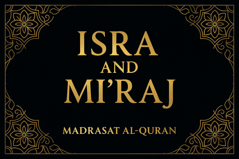Night Journey (Isra and Mi'raj)