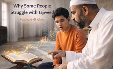 Why Some People Struggle with Tajweed